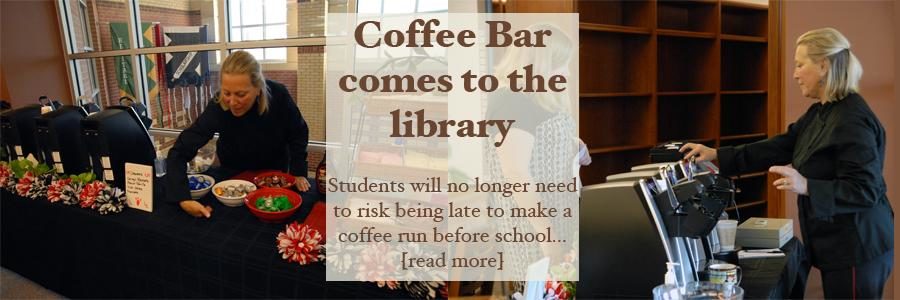 Coffee bar comes to campus