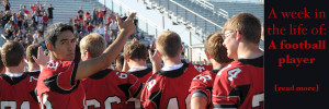 A week in the life of: A football player