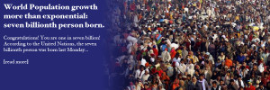 World Population reaches seven billion