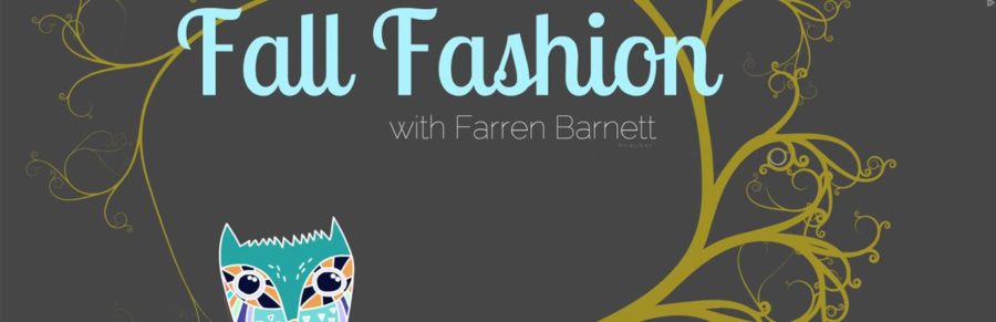 Fall fashion with Farren