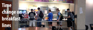 Time change on breakfast lines