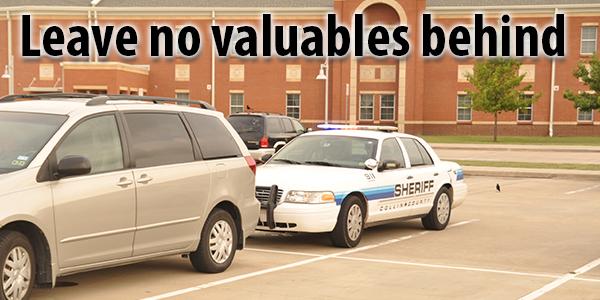 Leave no valuables behind
