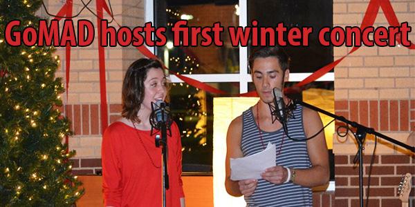 This year GoMAD will be holding its first annual winter benefit concert. 