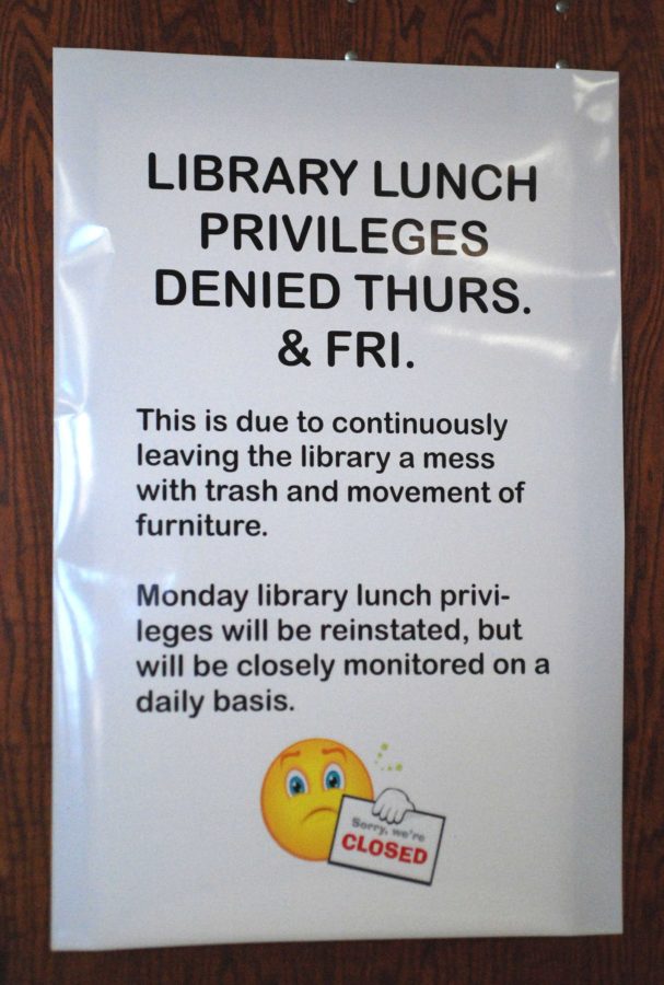 The library will be closed for students to eat in during lunches until Monday Jan. 27.