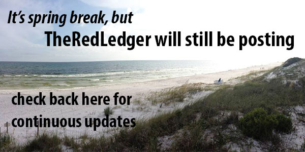 Over spring break, TheRedLedger will still be posting content. 