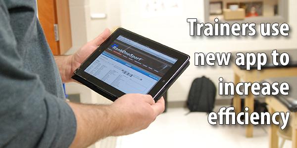 Trainers new app increases efficency 