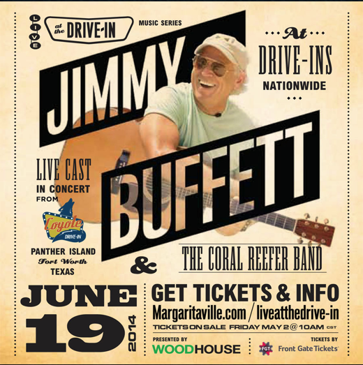 Folk singer Jimmy Buffett will be performing at a Fort Worth drive-in theater and his performance will be broadcast live to drive-ins nation wide. 