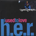I used to love H.E.R. by Common is the number one hip-hop song by Complex Magazine.
