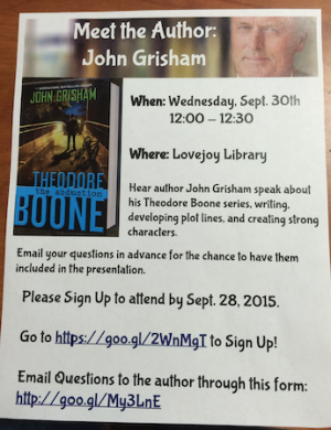 In order to have the opportunity to hear Grisham speak, students must sign up using a Google form.