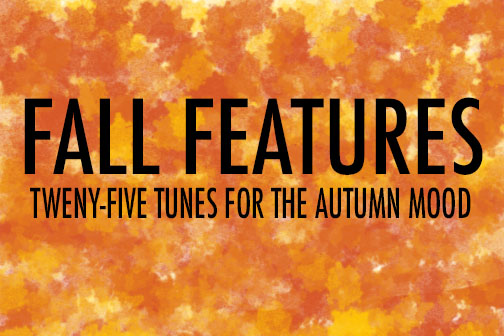 Katie Bardwell has the playlist for when the leaves begin to fall.