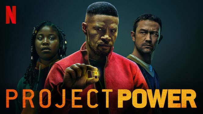 Review: 'Project Power' is desolate of any uniqueness – The Red Ledger