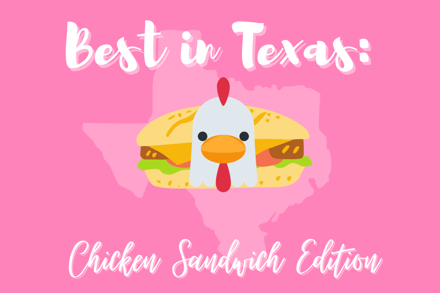 TRL’s Anna Frost continues the “Best in Texas” series, this time reviewing chicken sandwiches in the area. 